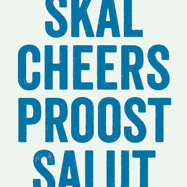 Skal Cheers Proost Salut