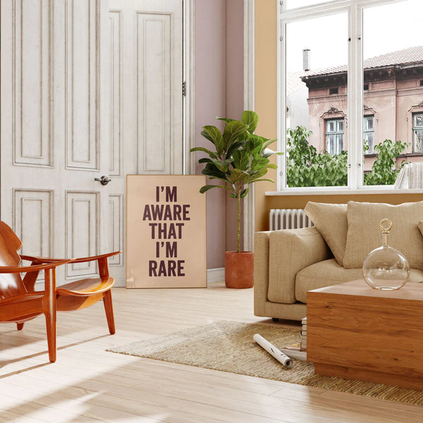 I'm aware that i'm rare